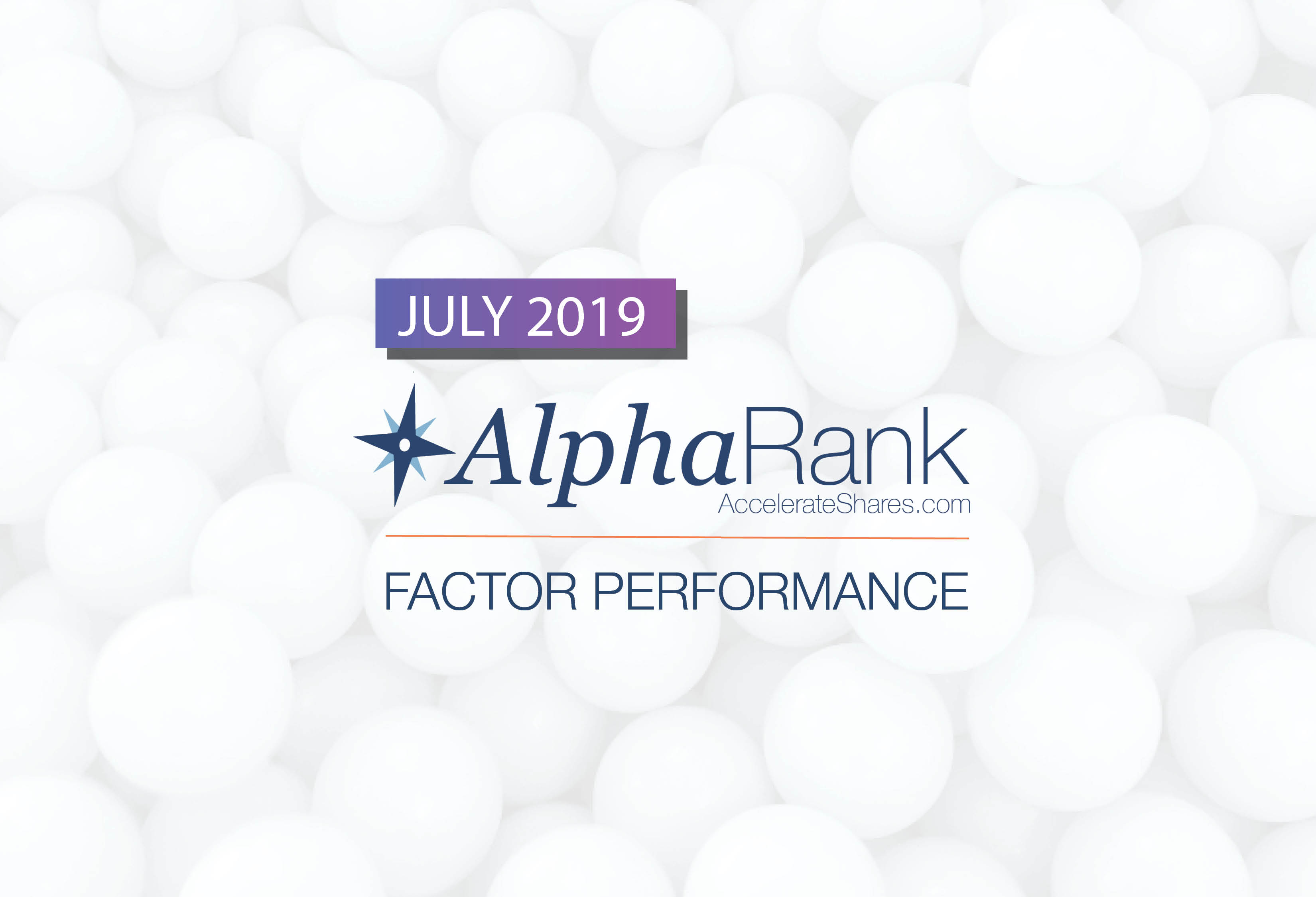 AlphaRank Factor Performance– July 2019