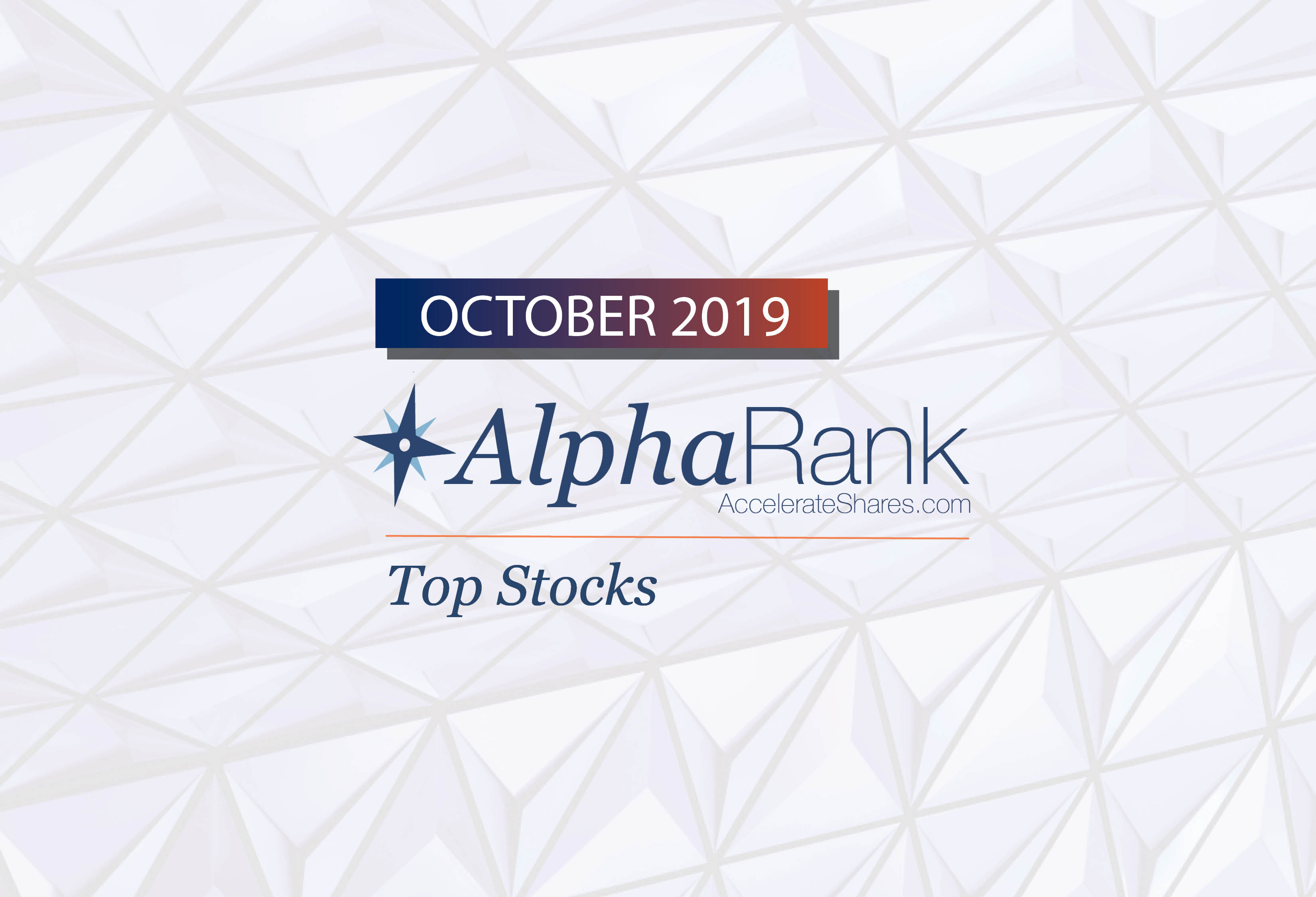 AlphaRank Top Stocks – October 2019