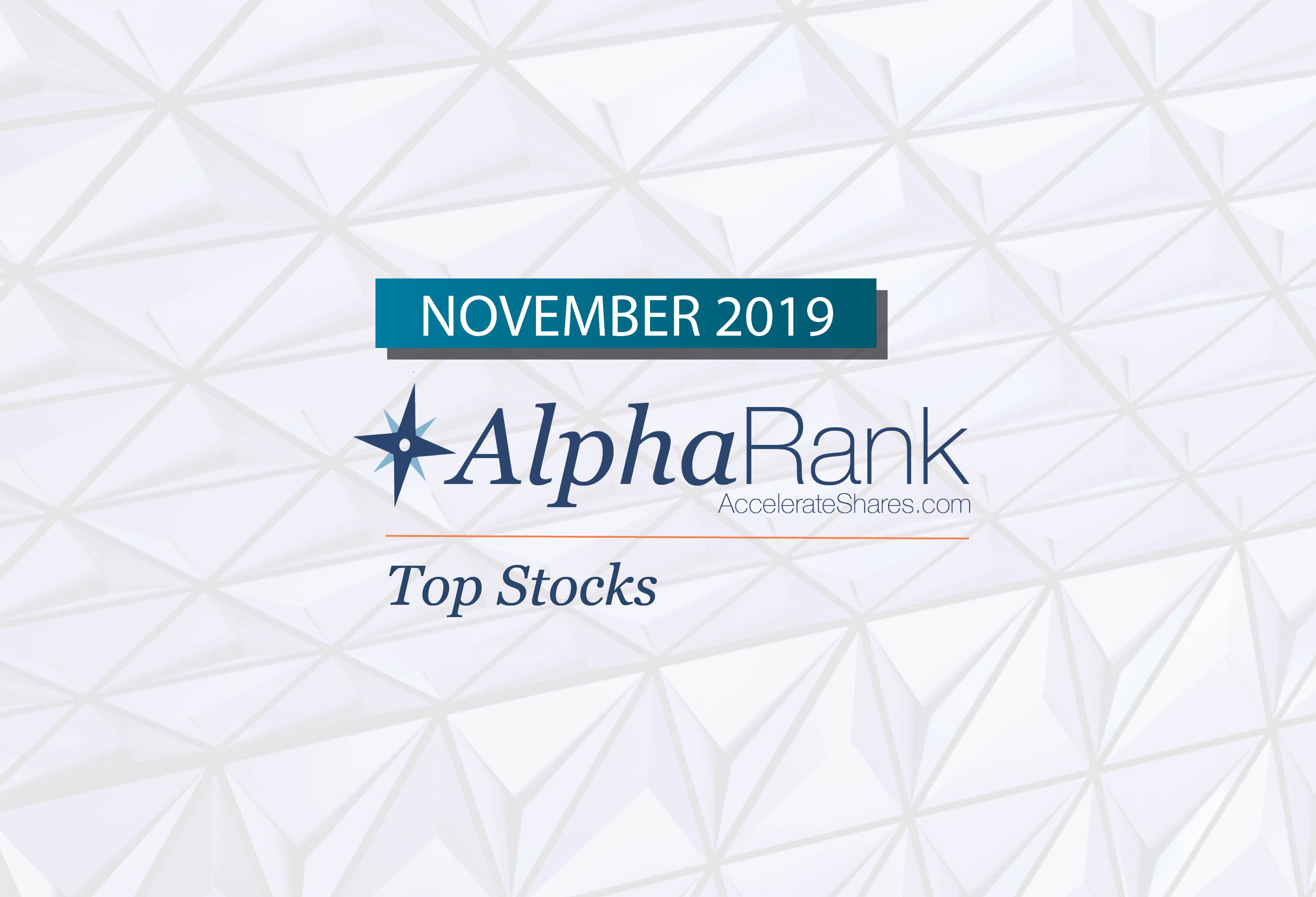 AlphaRank Top Stocks—November 2019