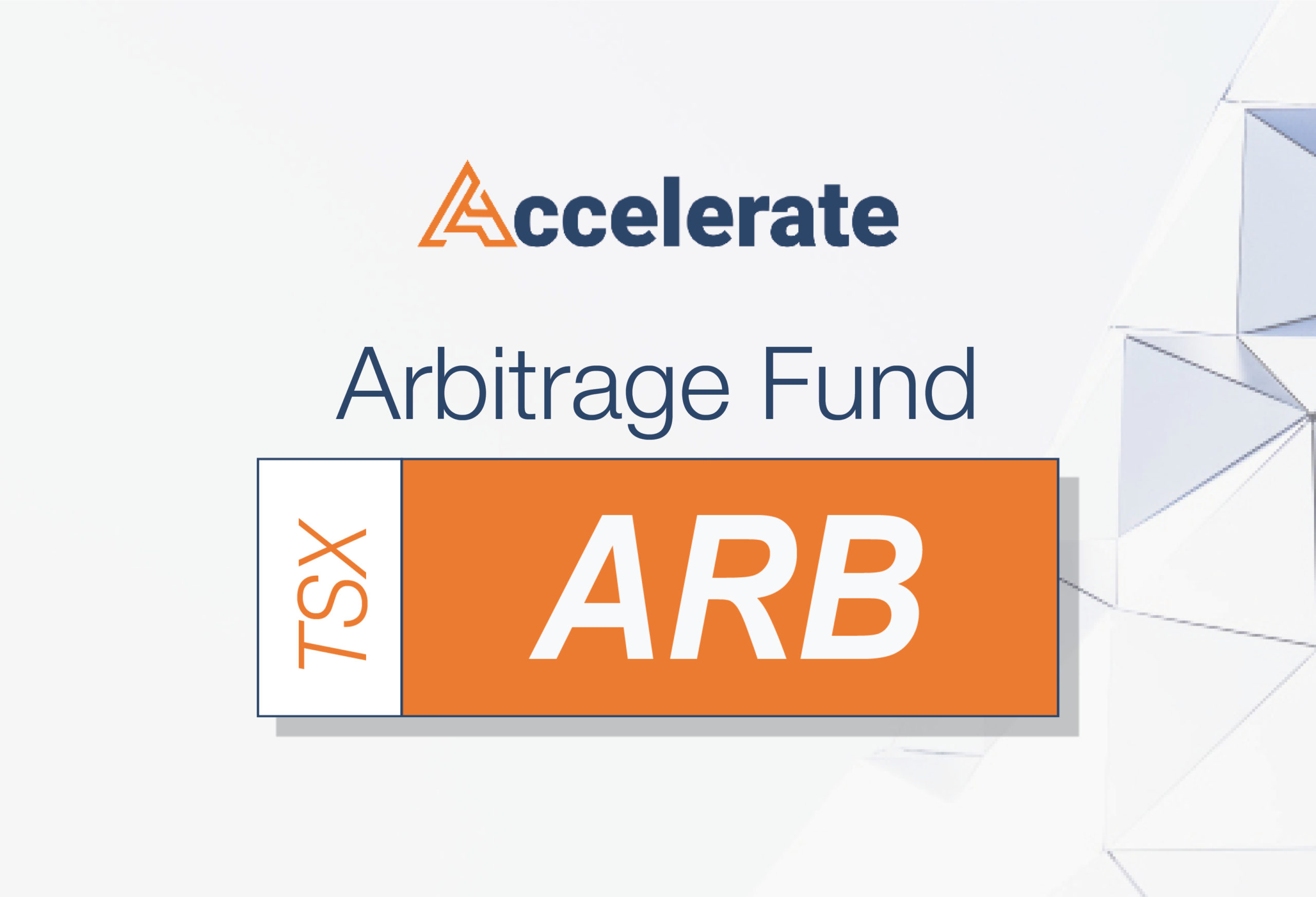 Accelerate Arbitrage Fund to Debut April 7, 2020