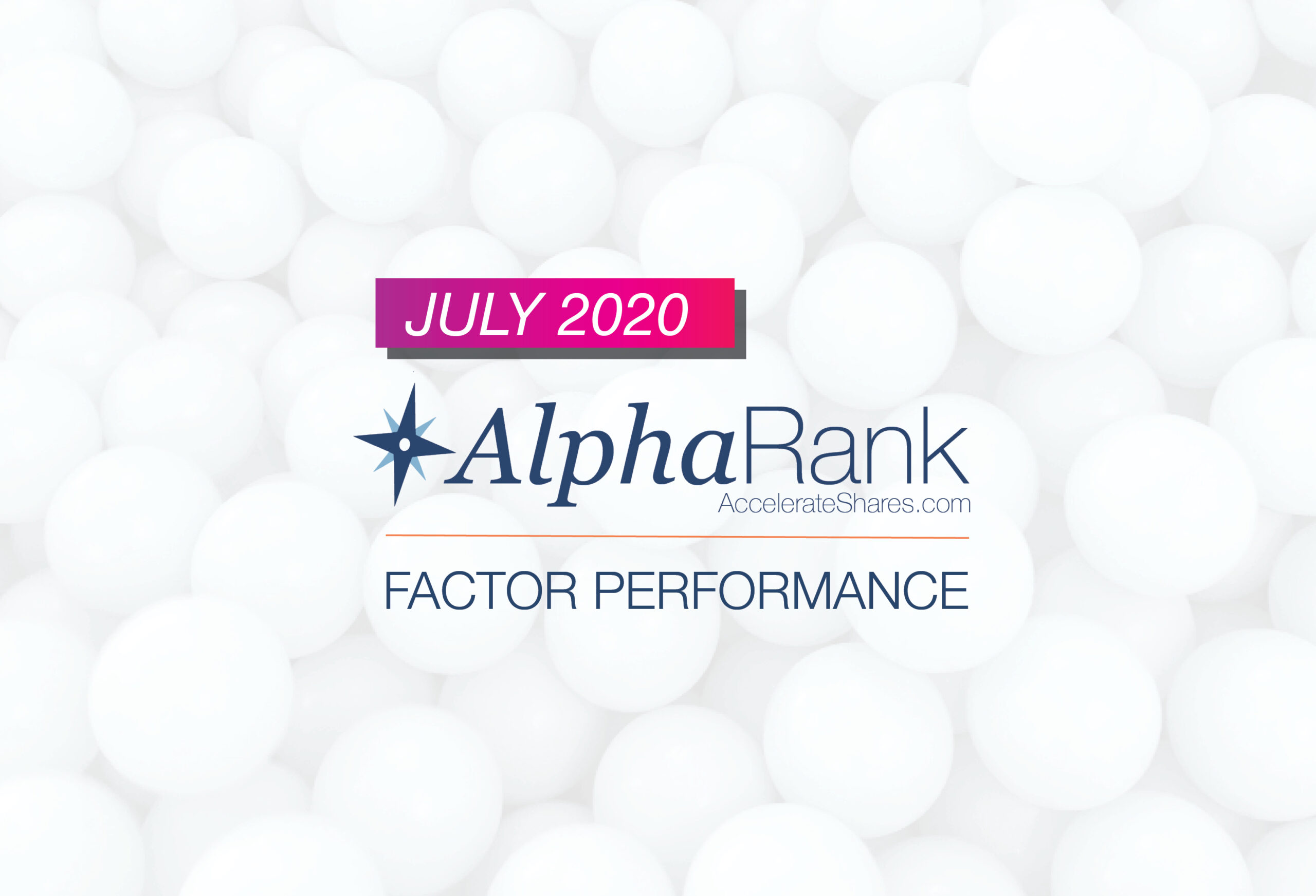 AlphaRank Factor Performance— July 2020