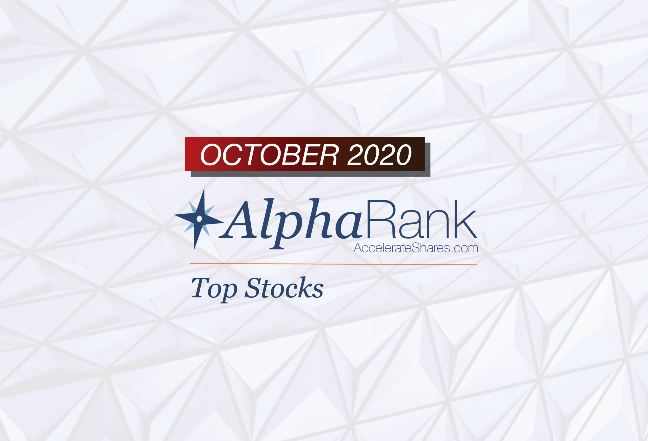 AlphaRank Top Stocks—October 2020