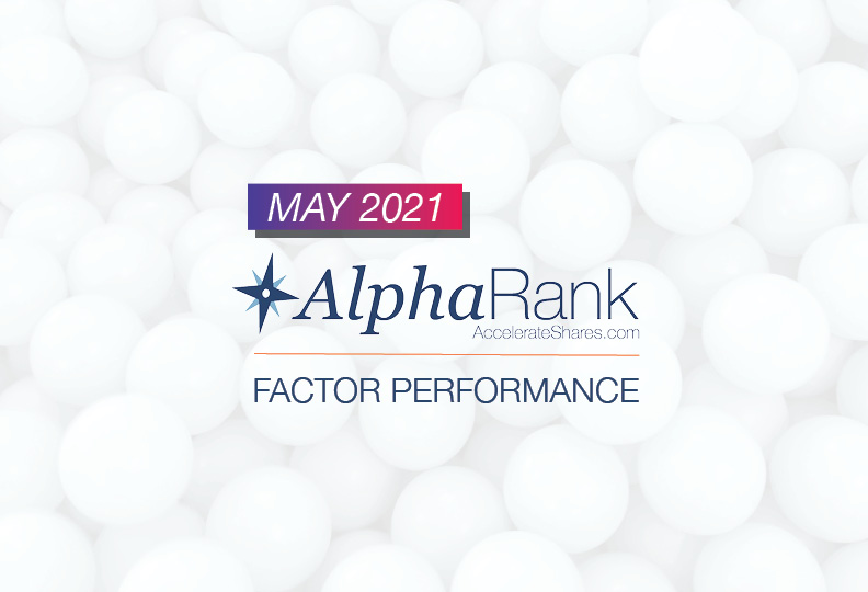 AlphaRank Factor Performance- May 2021