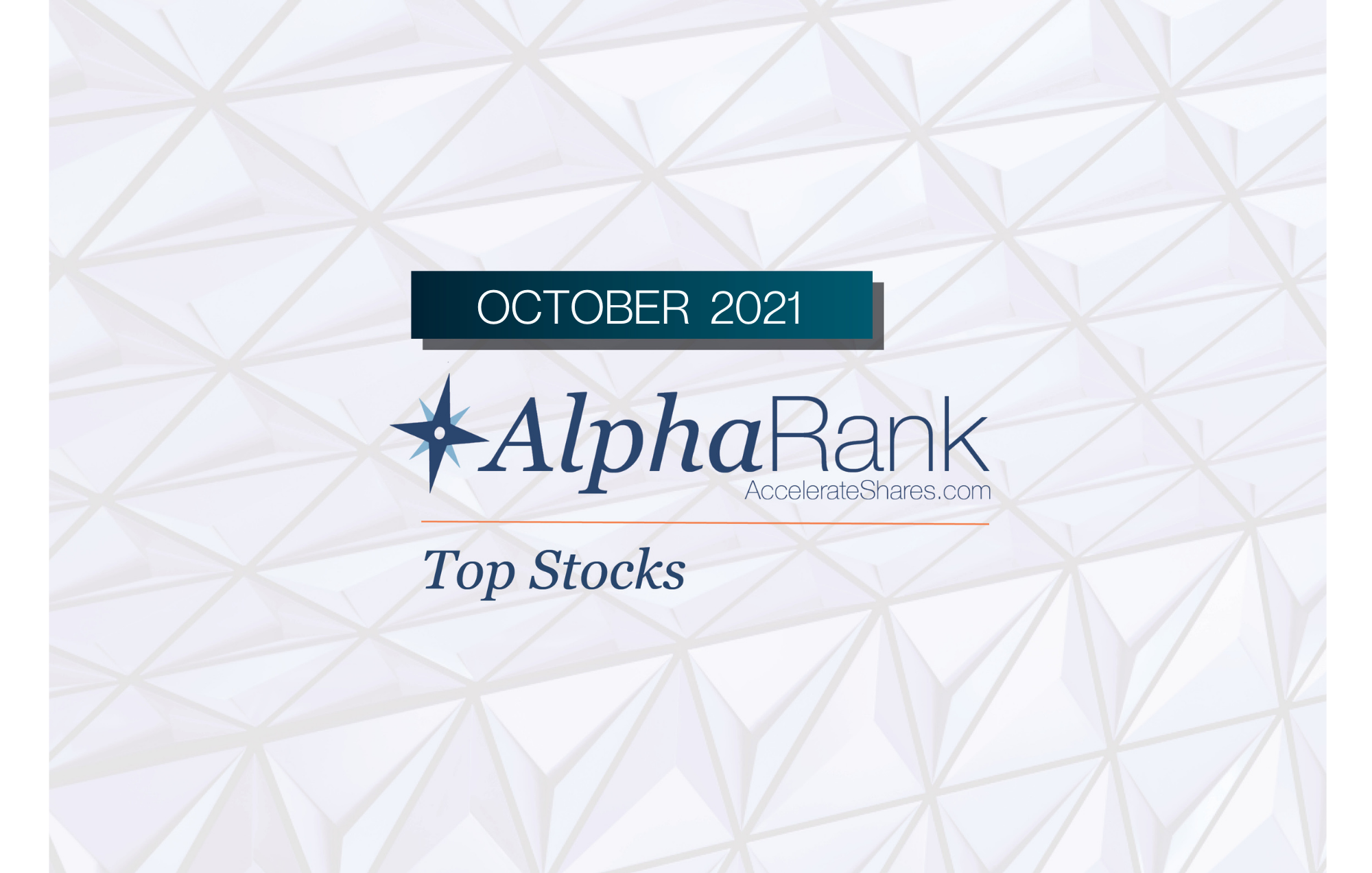 AlphaRank Top Stocks – October 2021