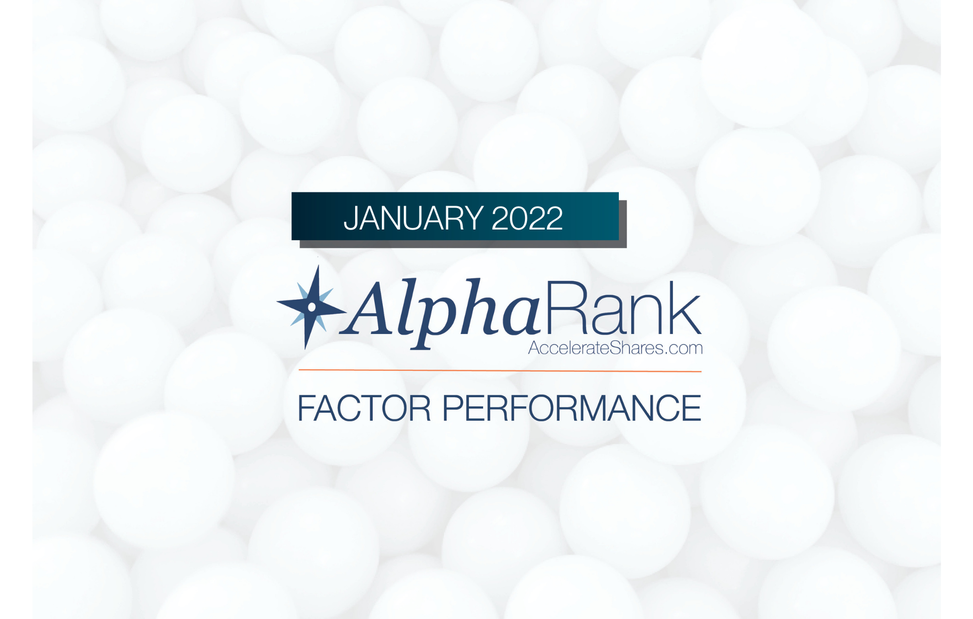 AlphaRank Factor Performance – January 2022