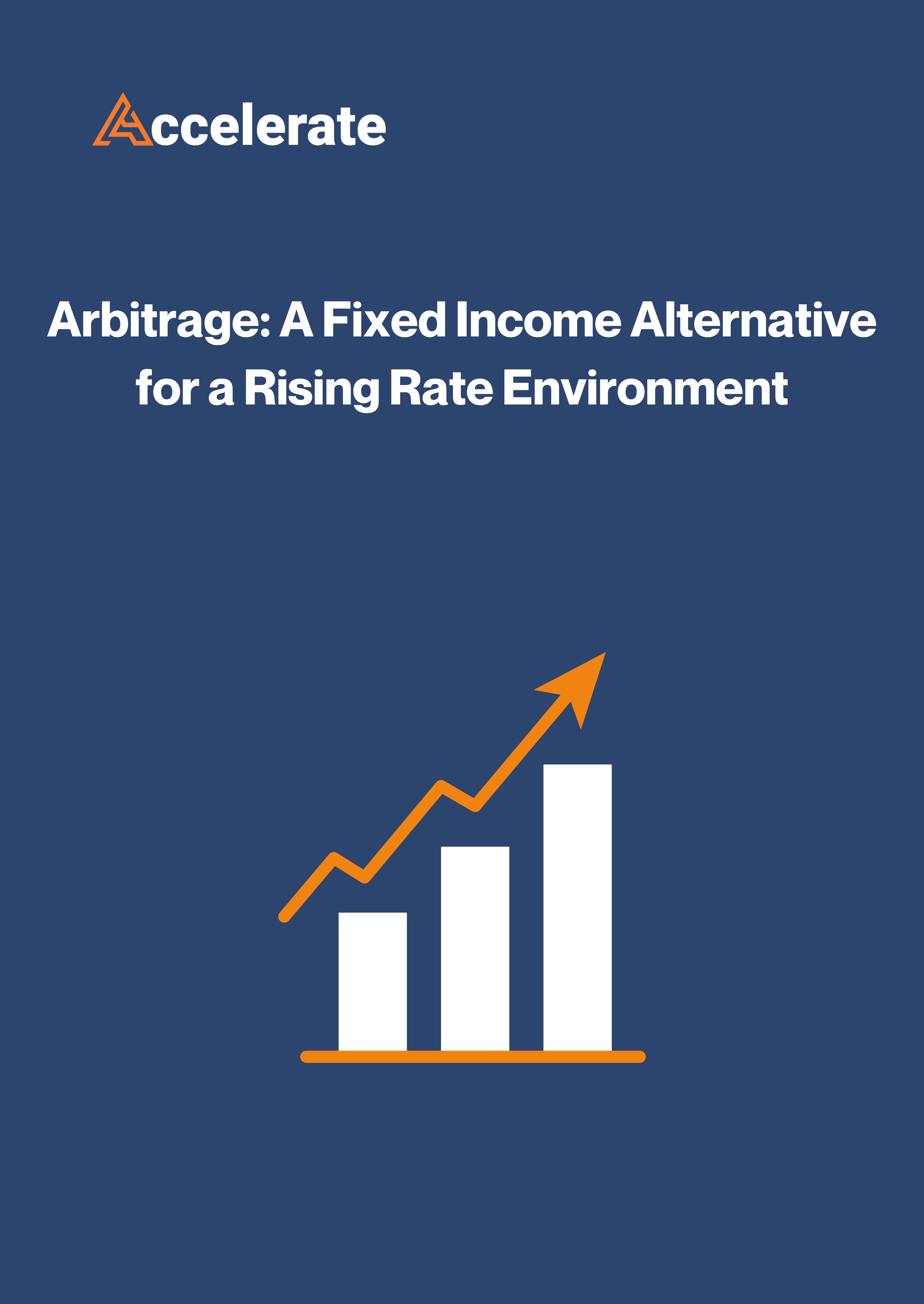 Arbitrage: A Fixed Income Alternative for a Rising Rate Environment