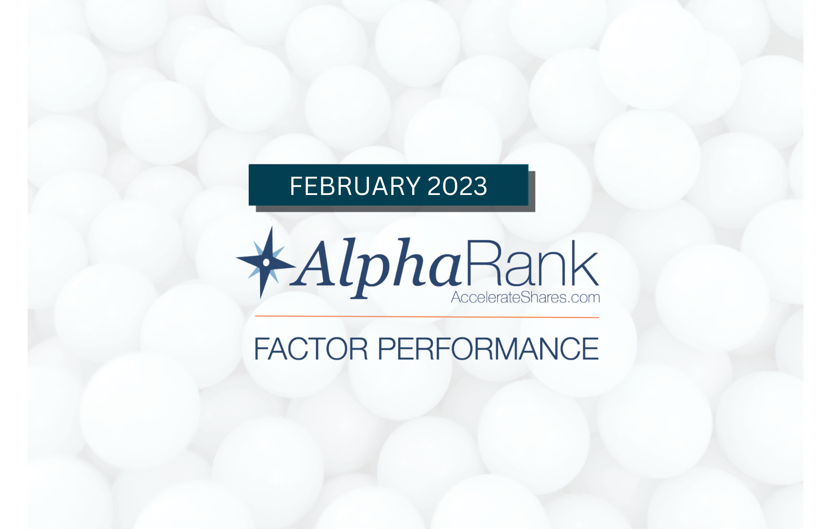AlphaRank Factor Performance – February 2023