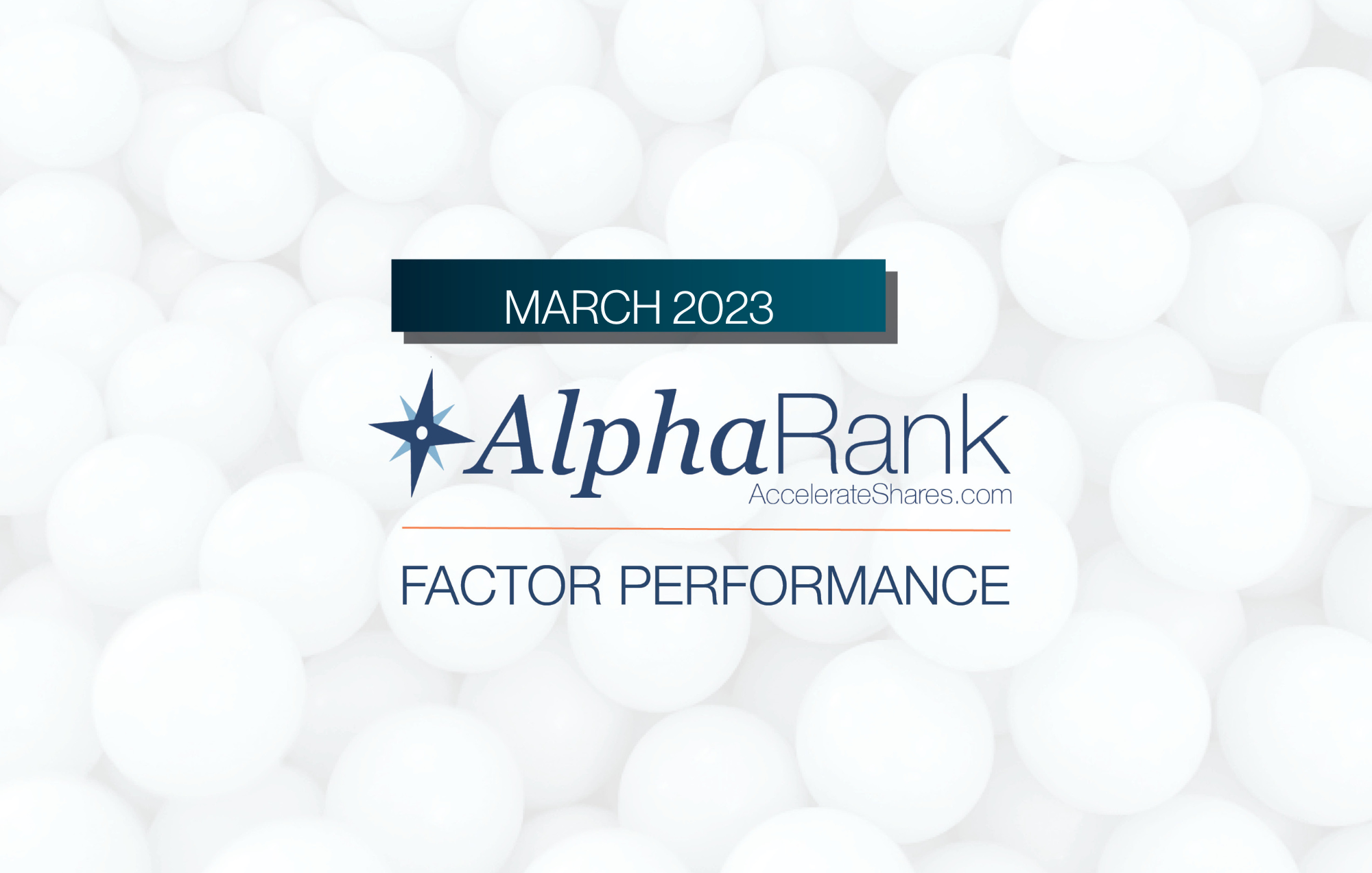 AlphaRank Factor Performance – March 2023