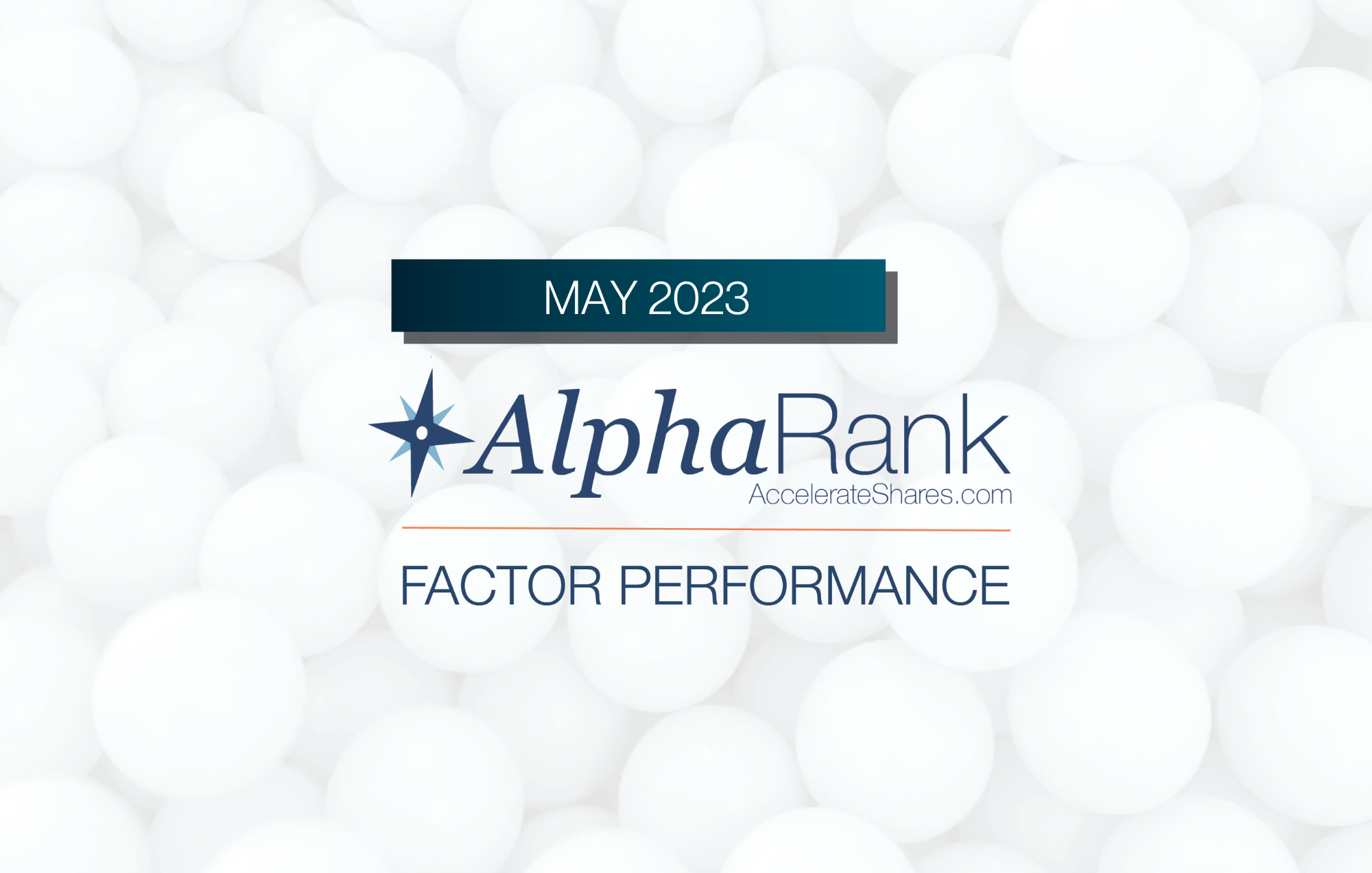 AlphaRank Factor Performance – May 2023