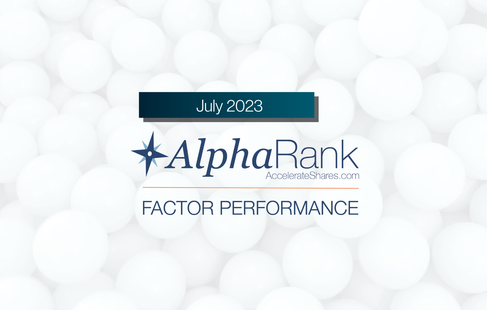 AlphaRank Factor Performance – July 2023