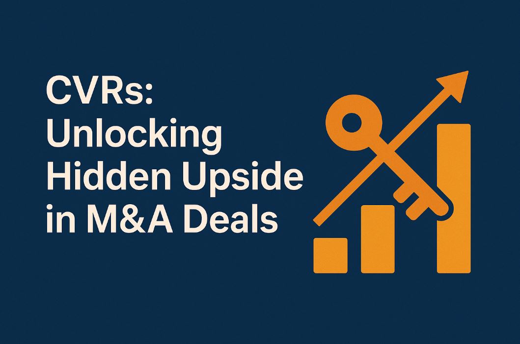 AlphaRank Merger & SPAC Monitor – CVRs: Unlocking Hidden Upside in M&A Deals